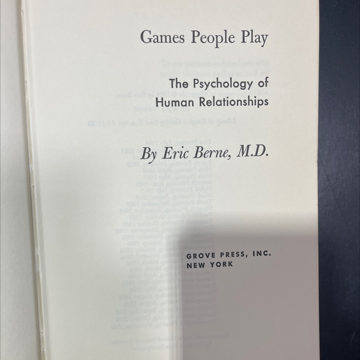 games people play the psychology of human relationships book, by Eric Berne, M.D., 1966 Hardcover