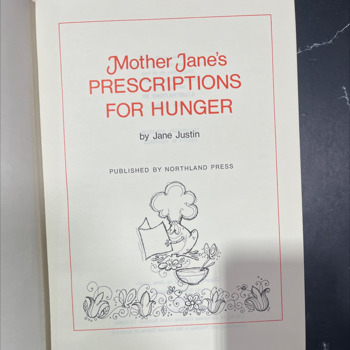mother jane's prescriptions for hunger book, by jane justin, 1973 Hardcover