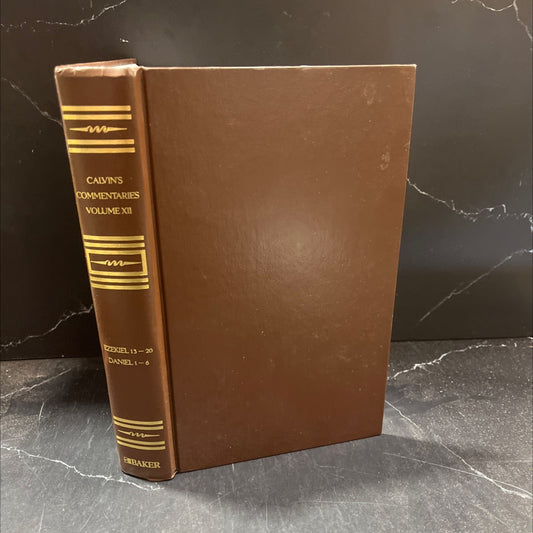 commentaries on the first twenty chapters of the book of the prophet ezekiel book, by john calvin, 2003 Hardcover
