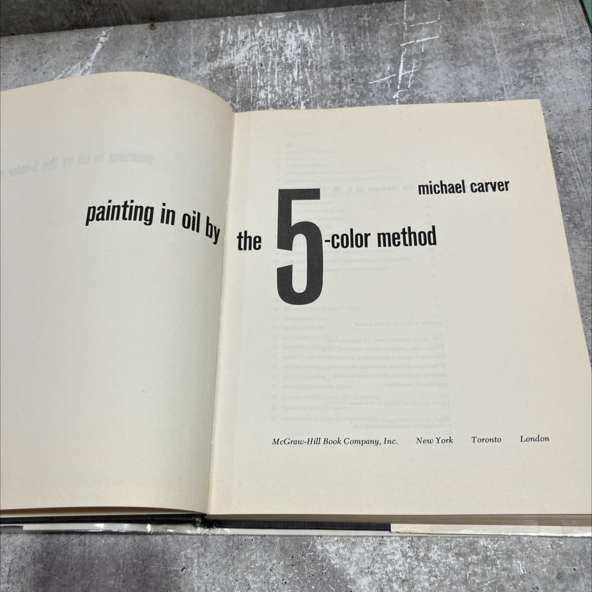 painting in oil by the 5-color method book, by Michael Carver, 1973 Hardcover